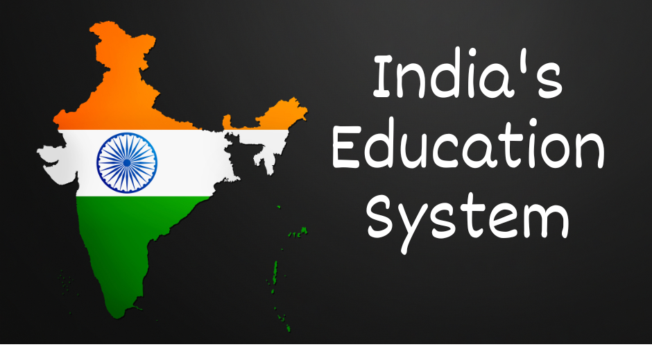 Exploring India’s Education System